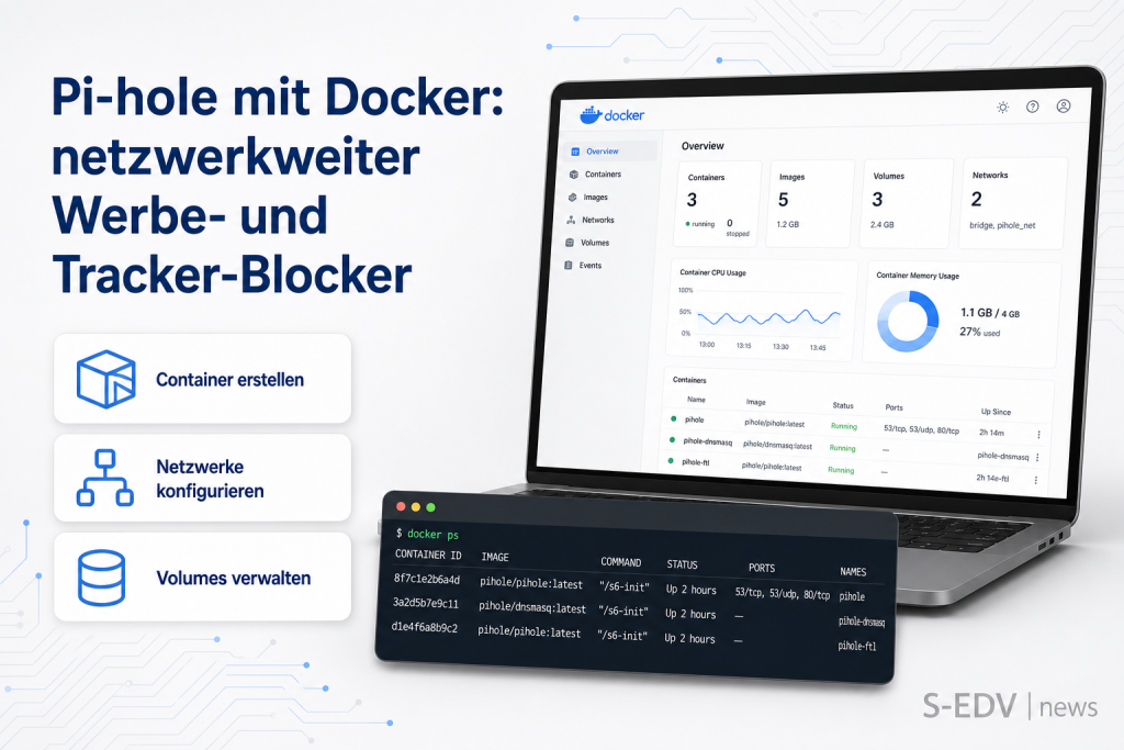 Pi-hole mit Docker: netzwerkweiter Werbe- und Tracker-Blocker