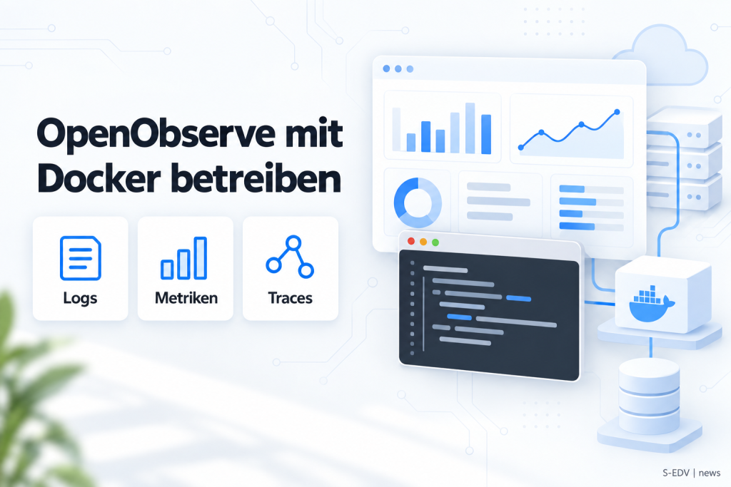 Illustration zur Anleitung: OpenObserve mit Docker betreiben, mit Karten für Logs, Metriken und Traces sowie einem abstrakten Dashboard