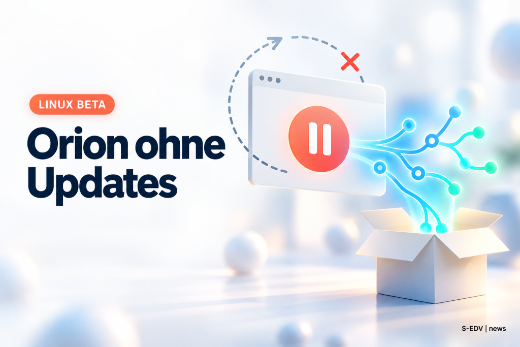 Hero-Bild: Browserfenster mit Pause-Symbol und unterbrochenem Update-Pfeil, Netzwerkgrafik fließt in eine offene Kiste, Überschrift Orion ohne Updates